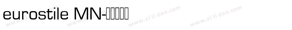 eurostile MN字体转换